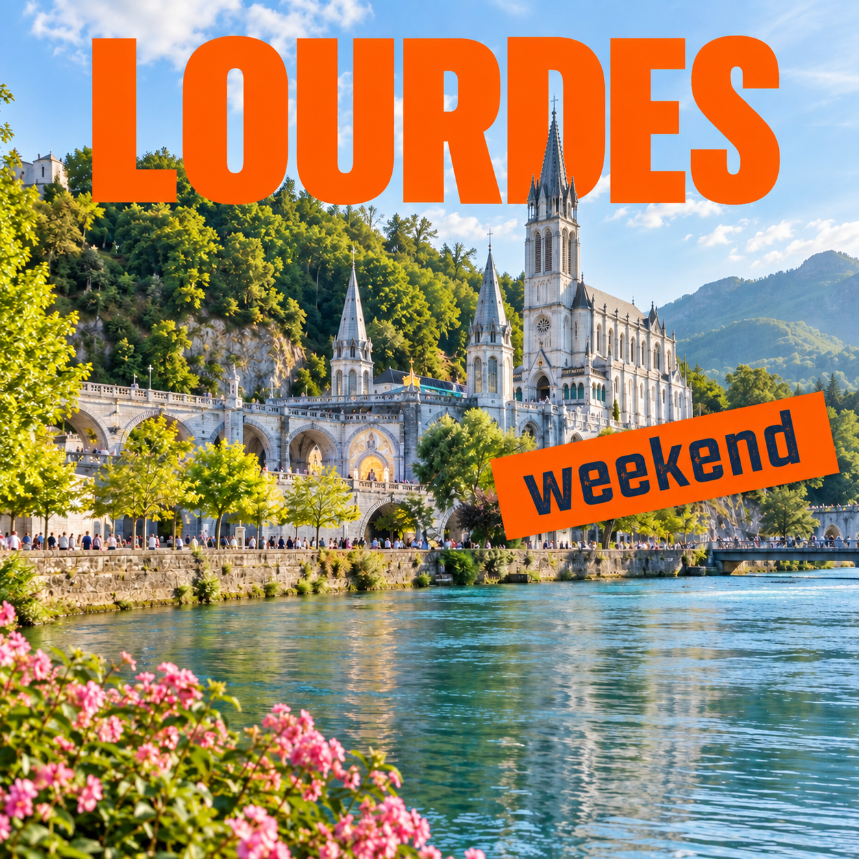 weekend-a-Lourdes